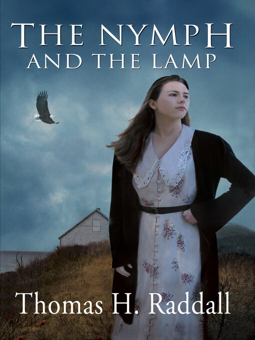 Title details for The Nymph and the Lamp by Thomas H Raddall - Available